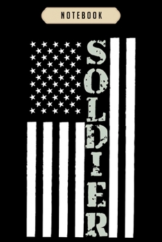 Notebook: American usa flag soldier for veterans Notebook|6x9(100 pages)Blank Lined Paperback Journal For Student, kids, women, girls, boys, men, birthday gifts|Veterans day gifts notebook
