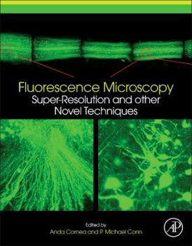 Hardcover Fluorescence Microscopy: Super-Resolution and Other Novel Techniques Book