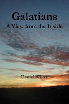 Paperback Galatians: A View From the Inside Book