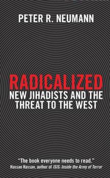 Paperback Radicalized: New Jihadists and the Threat to the West Book