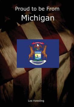Paperback Proud to be From Michigan Book