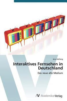 Paperback Interaktives Fernsehen in Deutschland [German] Book