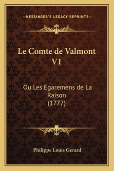 Paperback Le Comte de Valmont V1: Ou Les Egaremens de La Raison (1777) [French] Book