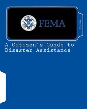 Paperback A Citizen's Guide to Disaster Assistance Book