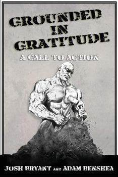 Paperback Grounded in Gratitude: A Call to Action Book