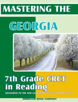 Paperback Mastering the Georgia 7th Grade CRCT in Reading Book