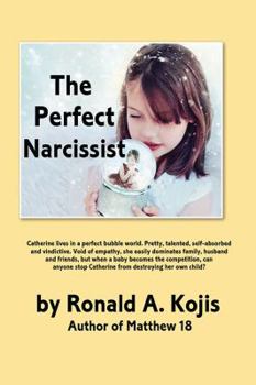 Paperback The Perfect Narcissist Book