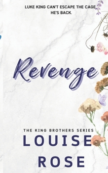 Revenge (The King Brothers Series) - Book #5 of the King Brothers