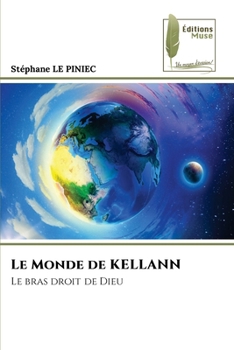 Paperback Le Monde de KELLANN [French] Book