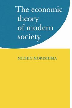 Paperback The Economic Theory of Modern Society Book