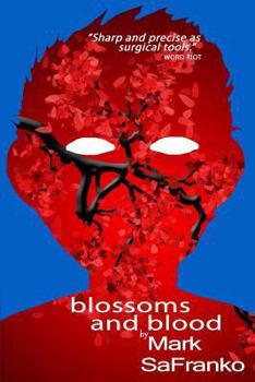 Paperback Blossoms And Blood Book