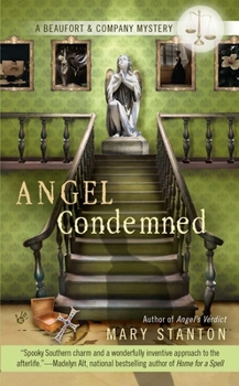 Angel Condemned - Book #5 of the Beaufort & Company