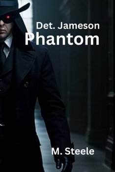 Paperback Detective Jameson: "Phantom" Book