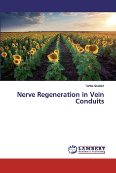 Paperback Nerve Regeneration in Vein Conduits Book