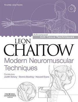 Paperback Modern Neuromuscular Techniques [With DVD ROM] Book