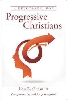 Paperback A Devotional for Progressive Christians Book