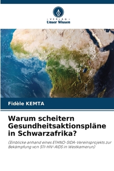 Paperback Warum scheitern Gesundheitsaktionspläne in Schwarzafrika? [German] Book