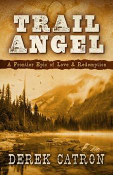 Trail Angel - Book #1 of the Josey Angel