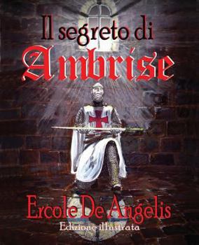 Paperback Il segreto di Ambrise: illustrato [Italian] Book