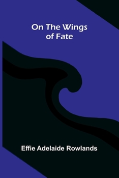 Paperback On the wings of fate Book