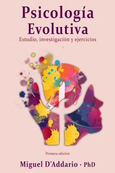 Paperback Psicología Evolutiva: Estudio, investigación y ejercicios [Spanish] Book