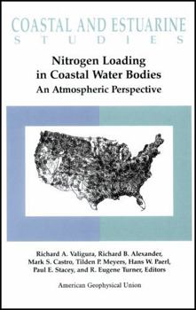 Hardcover Nitrogen Loading in Coastal Water Bodies: An Atmospheric Perspective Book
