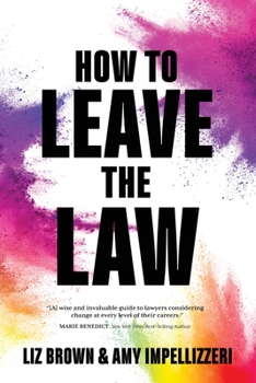 Paperback How to Leave the Law Book