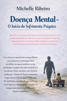 Paperback Doença Mental: O Início do Sofrimento Psíquico [Portuguese] Book