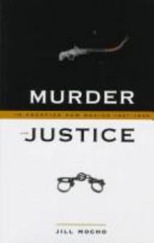 Paperback Murder & Justice in Frontier New Mexico, 1821-1846 Book
