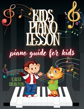 Paperback Kids piano lesson: Piano Guide for kids Book