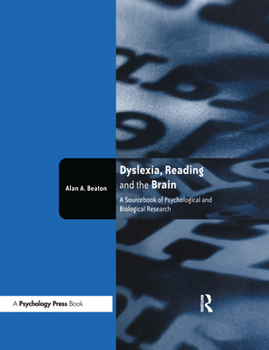 Paperback Dyslexia, Reading and the Brain: A Sourcebook of Psychological and Biological Research Book