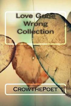 Paperback Love Gone Wrong Collection Book