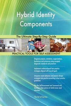 Paperback Hybrid Identity Components The Ultimate Step-By-Step Guide Book