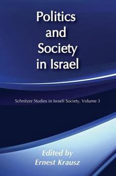 Paperback Politics and Society in Israel Book