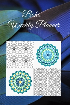 Paperback Boho Weekly Planner: 6x9 undated weekly planner pages. Mandalas & feathers Book