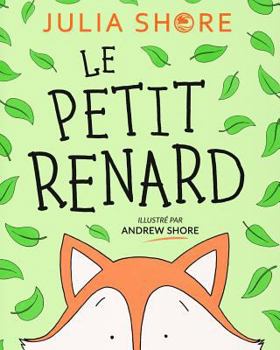 Paperback Le petit renard [French] Book