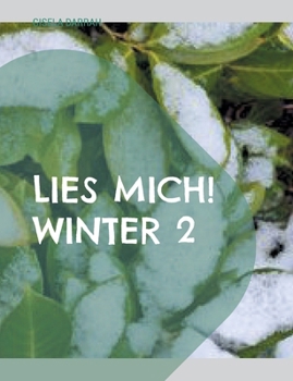 Lies mich! Winter 2: Magazin in einfacher Sprache (German Edition)