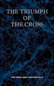 Paperback The Triumph of the Cross Book