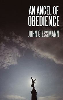 Paperback An Angel of Obedience Book