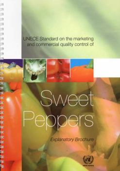 Paperback Standard for Sweet Peppers: Explanatory Brochure Book