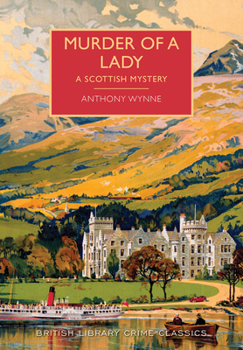 Paperback Murder of a Lady: A Scottish Mystery Book