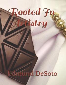 Paperback Rooted In Artistry Book