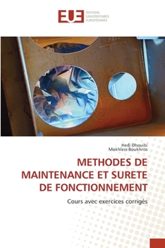 Paperback Methodes de Maintenance Et Surete de Fonctionnement [French] Book