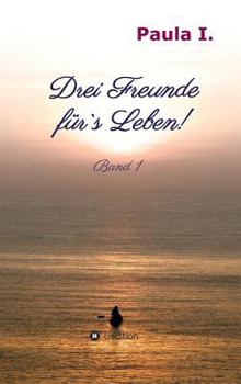 Hardcover Drei Freunde für`s Leben! [German] Book