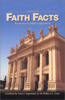 Paperback Faith Facts II: Answers to Catholic Questions Book