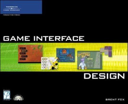 Paperback Game Interface Design [With CDROM] Book