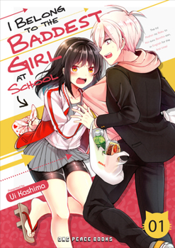 Paperback I Belong to the Baddest Girl at School Volume 01 Book