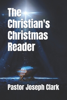 The Christian's Christmas Reader