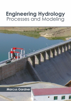 Hardcover Engineering Hydrology: Processes and Modeling Book