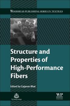 Hardcover Structure and Properties of High-Performance Fibers Book
